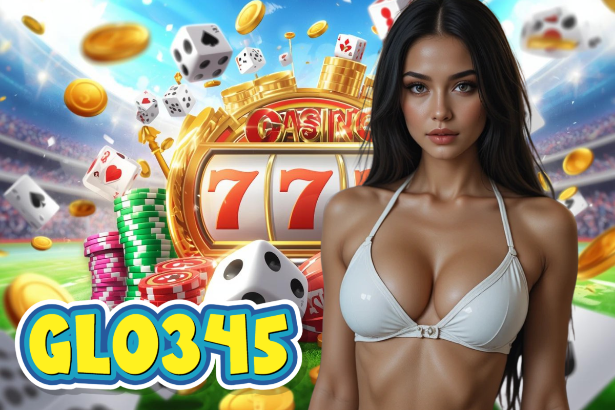 glo345 สล็อต